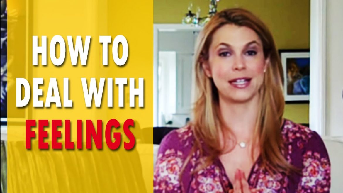 How To Deal With Feelings