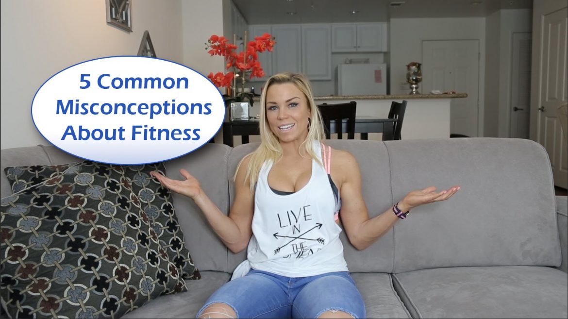5 Misconceptions About Weight Loss & Fitness