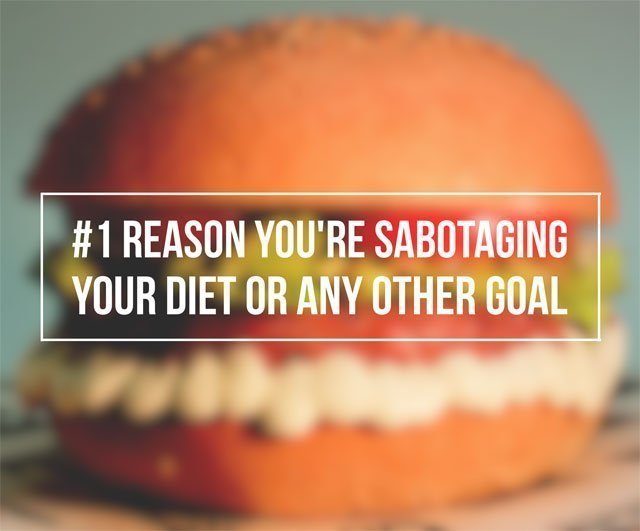 Self Sabotaging Your Goals