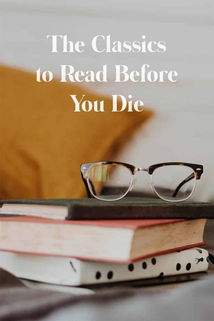 Classics to Read Before You Die