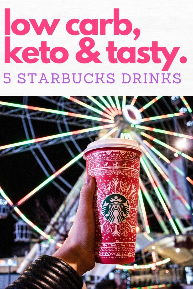 5 Best Low Carb Low Sugar Starbucks Drinks 2019
