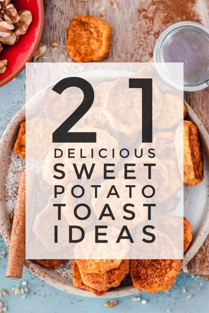 Sweet Potato Toast