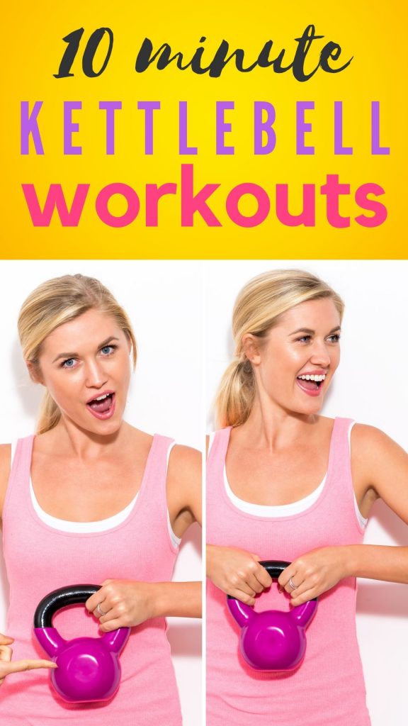 10 Minute Kettlebell Workouts